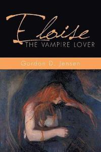 bokomslag Eloise the Vampire Lover