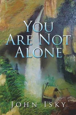 You Are Not Alone 1