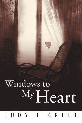 Windows to My Heart 1