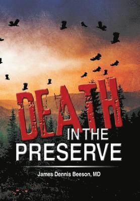 Death in the Preserve 1