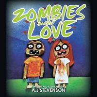 bokomslag Zombies Need Love