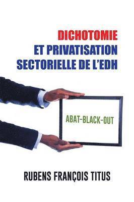 Dichotomie Et Privatisation Sectorielle de L'Edh 1