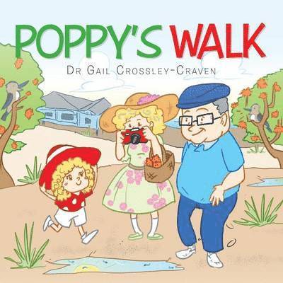 Gail Crossley-Craven (Dr CC), Dr Gail Crossley-Craven (Dr CC) - Poppy's Walk, Häftad