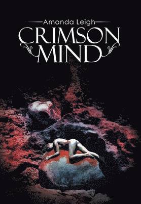Amanda Leigh - Crimson Mind, Inbunden