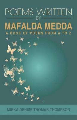 bokomslag Poems Written by Mafalda Medda