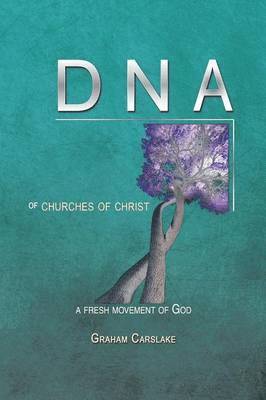 bokomslag DNA of Churches of Christ