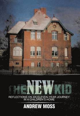 Andrew Moss - New Kid, Inbunden