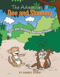 bokomslag Adventures of Dee and Shammy