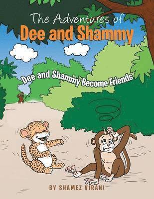bokomslag Adventures of Dee and Shammy