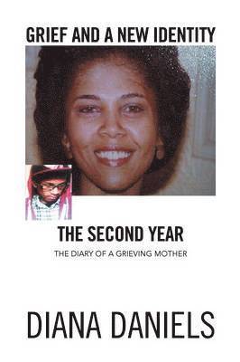 Diana Daniels - Grief and a New Identity, Häftad