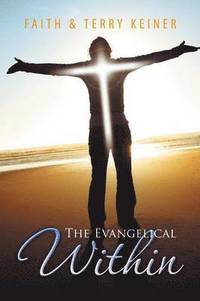 bokomslag The Evangelical Within