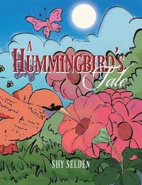 bokomslag Hummingbird's Tale