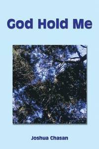 bokomslag God Hold Me