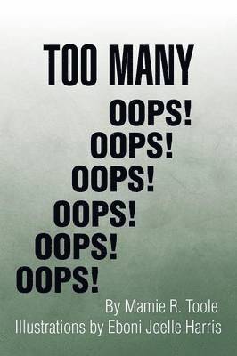 Too Many OOPS! 1