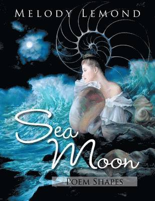 bokomslag Sea Moon Poem Shapes