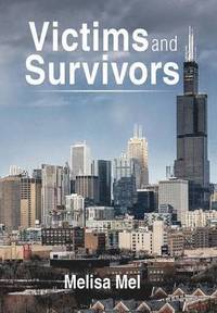 bokomslag Victims and Survivors