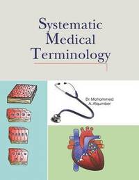 bokomslag Systematic Medical Terminology