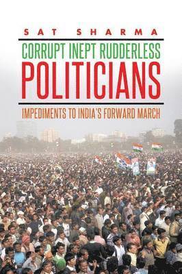 bokomslag Corrupt Inept Rudderless Politicians