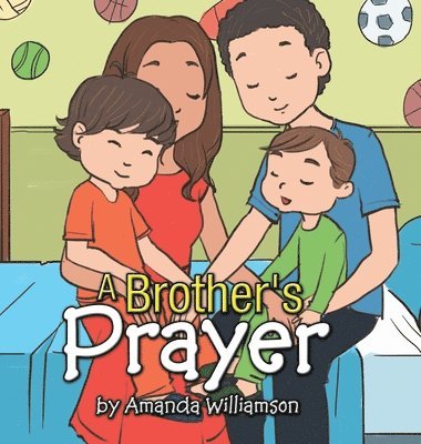 Brother's Prayer