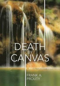 bokomslag Death by Canvas