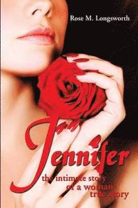 bokomslag Jennifer the Intimate Story of a Woman