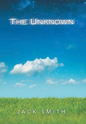 Jack Smith - Unknown, Inbunden