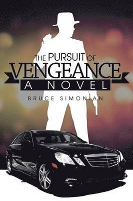 The Pursuit of Vengeance 1