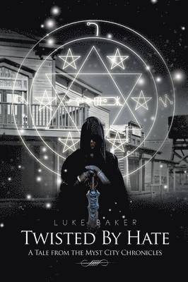 Twisted By Hate