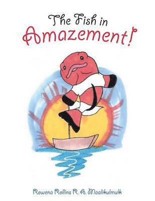 Fish in Amazement! 1