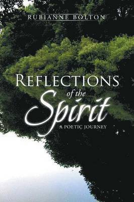 Reflections of the Spirit 1