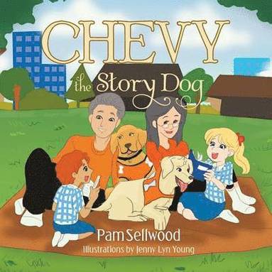 bokomslag Chevy the Story Dog