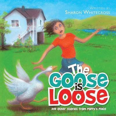 The Goose is Loose 1