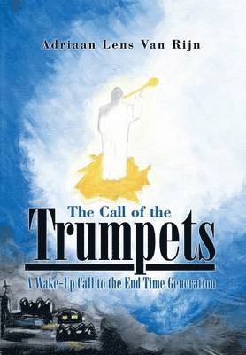 The Call of the Trumpets 1