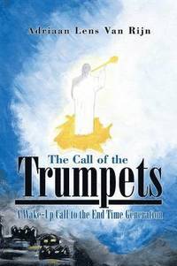 bokomslag Call of the Trumpets