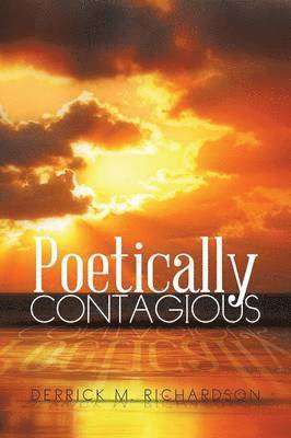 Poetically Contagious 1