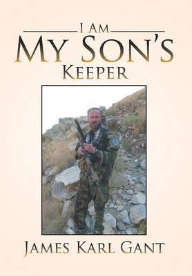 bokomslag I Am My Son's Keeper