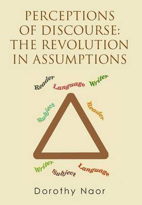 Dorothy Naor - Perceptions of Discourse, Inbunden
