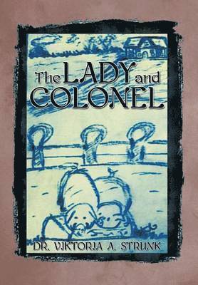 bokomslag Lady and Colonel