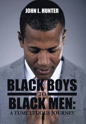 bokomslag Black Boys to Black Men