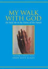 bokomslag My Walk with God