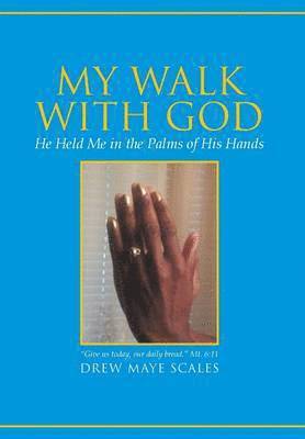 bokomslag My Walk with God