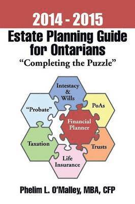 bokomslag 2016 - 2017 Estate Planning Guide for Ontarians - &quot;Completing the Puzzle&quot;