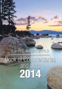 bokomslag Book of Commentaries and Skits 2014