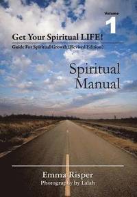 bokomslag Get Your Spiritual Life!