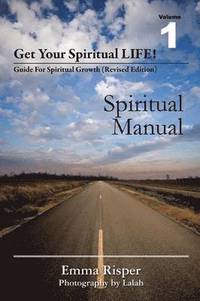 bokomslag Get Your Spiritual Life!