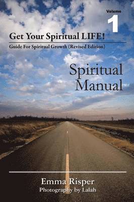 bokomslag Get Your Spiritual Life!