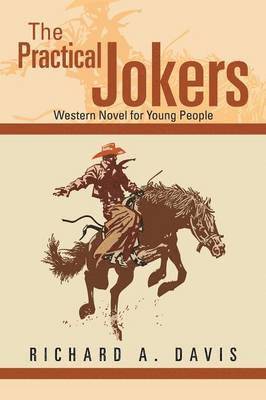 Richard A Davis - Practical Jokers, Häftad