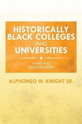 bokomslag Historically Black Colleges and Universities