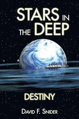 David F Snider - Stars in the Deep, Häftad