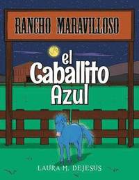 bokomslag El Caballito Azul